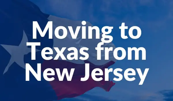 Moving to Texas from NJ