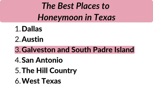 Places to Honeymoon in Texas