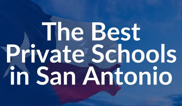 San Antonio Private Schools